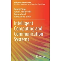 Intelligent Computing and Communication Systems