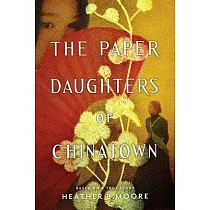 The Paper Daughters of Chinatown