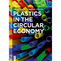 Plastics in the Circular Economy