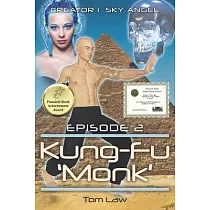 Creator 1 Sky Angel Episode 2 Kung─Fu ’’Monk’’