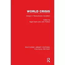 World Crisis： Essays in Revolutionary Socialism