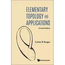 Elementary Topology and Applications (Second Edition)
