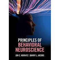 Principles of Behavioral Neuroscience