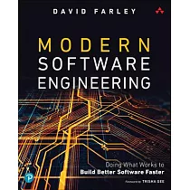 Modern Software Engineering： An Engineering Discipline for Software in the Age of Agile Development and Continuous Delivery