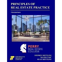Principles of Real Estate Practice： Perry Real Estate College Edition
