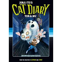 Junji Ito’’s Cat Diary： Yon & Mu Collector’’s Edition