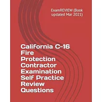 California C─16 Fire Protection Contractor Examination Self Practice Review Questions