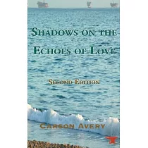 Shadows on the Echoes of Love
