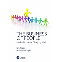 The Business of People： Leadership for the Changing World