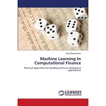 Machine Learning In Computational Finance