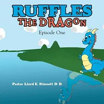 Ruffles the Dragon： Episode One