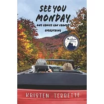 See You Monday