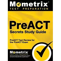 PreACT Secrets Study Guide： PreACT Test Review for the PreACT Exam