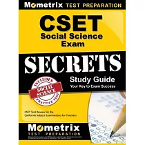 Cset Social Science Exam Secrets Study Guide： Cset Test Review for the California Subject Examinations for Teachers