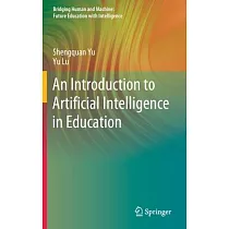 An Introduction to Artificial Intelligence in Education