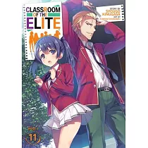 Classroom of the Elite (Light Novel) Vol. 1: 9781642751376: Kinugasa,  Syougo: Books 