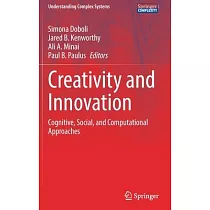 Creativity and Innovation: Cognitive, Social, and Computational Approaches