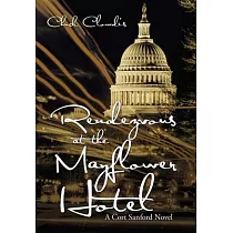 Rendezvous at the Mayflower Hotel： A Cort Sanford Novel