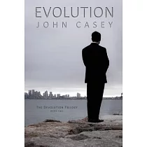 Evolution： Book Two of The Devolution Trilogy