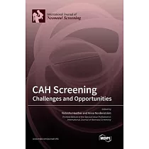 CAH Screening： Challenges and Opportunities
