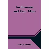 Earthworms and their Allies