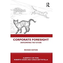 Corporate Foresight： Anticipating the Future