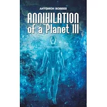 Annihilation of a Planet III