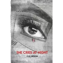 She Cries At Night