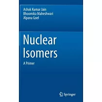 Nuclear Isomers： A Primer