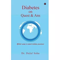 Diabetes on Quest & Ans： An awareness initiative for people in general