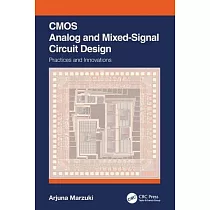 CMOS Analog and Mixed─Signal Circuit Design： Practices and Innovations