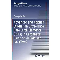 Advanced and Applied Studies on Ultra─Trace Rare Earth Elements (Rees) in Carbonates Using Sn─Icpms and La─Icpms