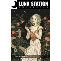 Luna Station Quarterly Issue 046