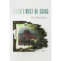 Hello I Must Be Going： Poems