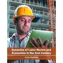 Dynamics of Labor Market and Economics in the 21st Century