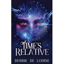 Time’’s Relative