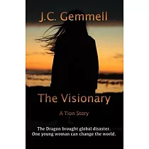 The Visionary： A Dystopian Sci─Fi