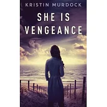 She Is Vengeance