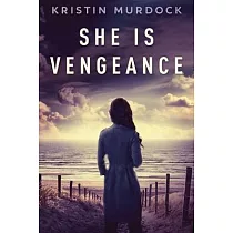She Is Vengeance