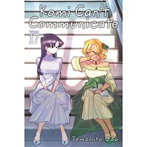 Komi Can’’t Communicate， Vol. 17， 17
