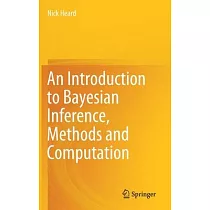 An Introduction to Bayesian Inference， Methods and Computation