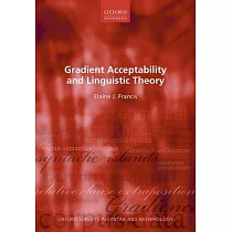 Gradient Acceptability and Linguistic Theory