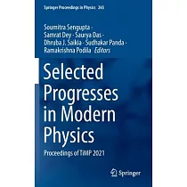 Selected Progresses in Modern Physics： Proceedings of Timp 2021