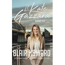The Lt. Kate Gazzara Series ─ Books 1 ─ 3