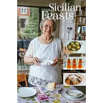 Sicilian Feasts， 3rd Edition