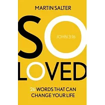 So Loved： 26 Words That Can Change Your Life
