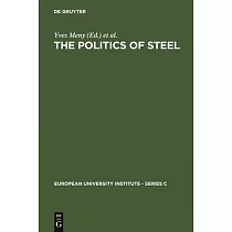 The Politics of Steel