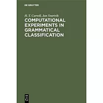 Computational Experiments in Grammatical Classification