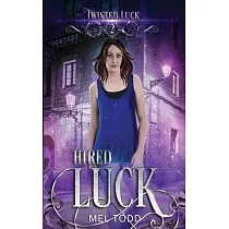 Hired Luck