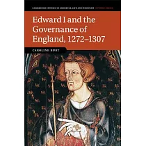 Edward I and the Governance of England， 1272─1307